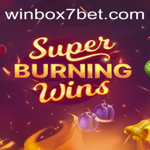 SuperBurningWins: Experience the Thrill with Winbox7 - The Best Platform for PG Slots 777
